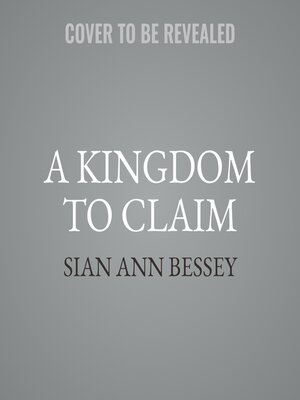 cover image of A Kingdom to Claim